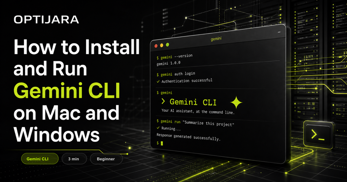 Optijara tutorial image showing Gemini CLI install command in a terminal